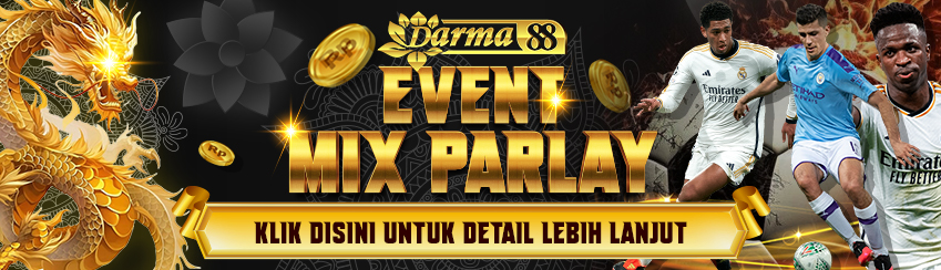 EVENT MIX PARLAY HARIAN DARMA88